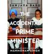 The Accidental Prime Minister: The Making and Unmaking of ManMohan Singh(Sanjaya Baru)