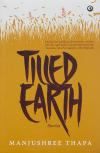 Tilled Earth (Manjushree Thapa)