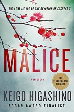 Malice: A Mystery by Keigo Higashino