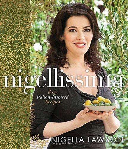 Nigellissima: Easy Italian-Inspired Recipes (Hard Cover)